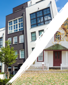 An apartment and a home separated by a white slash